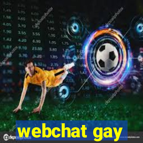 webchat gay